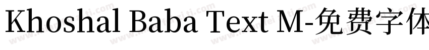 Khoshal Baba Text M字体转换